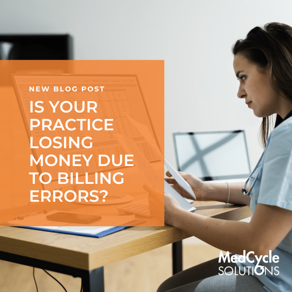 8 Common Medical Billing Mistakes & How to Avoid Them
