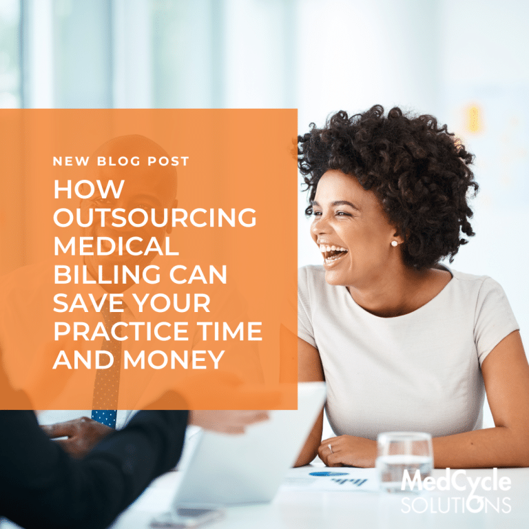6 Ways Outsourcing Medical Billing Can Save Your Practice Time and Money 