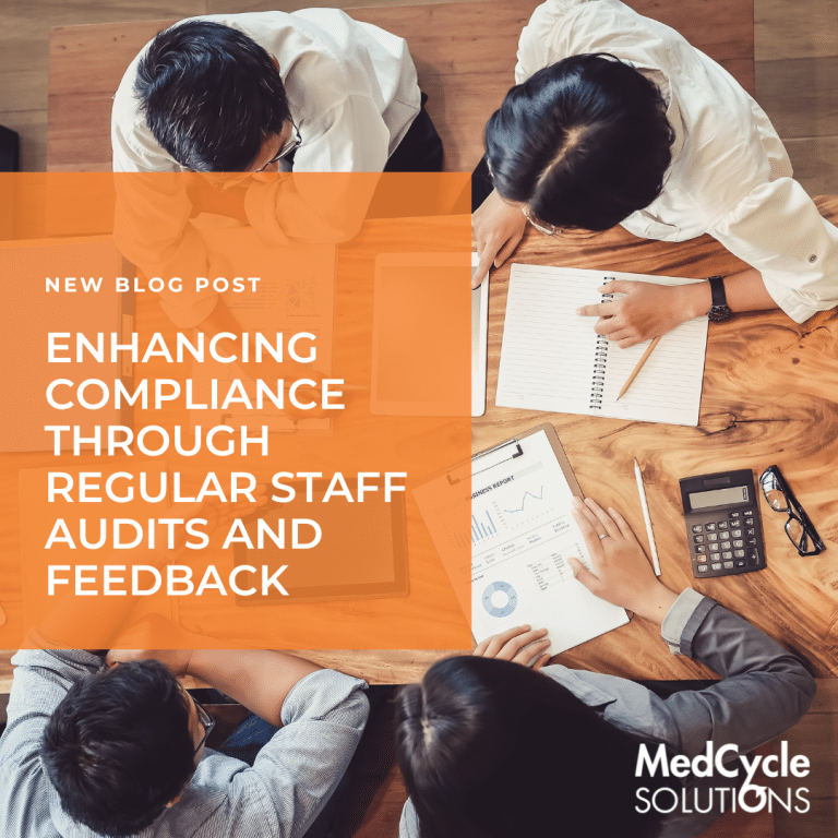 Enhancing Compliance Through Regular Staff Audits and Feedback