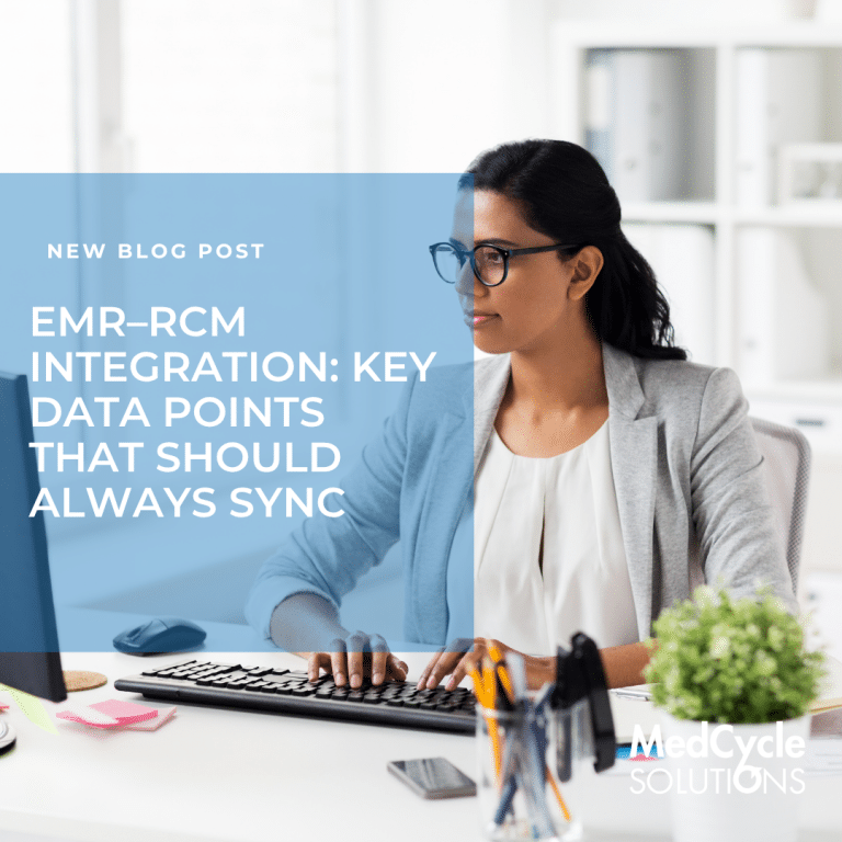 EMR–RCM Integration: Key Data Points That Should Always Sync