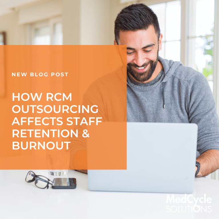 How RCM Outsourcing Affects Staff Retention & Burnout