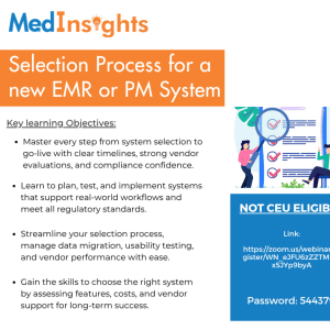 Selection Process for a new EMR or PM System Webinar