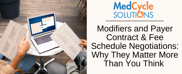 Modifiers and Payer Contract & Fee Schedule Negotiations: Why They Matter More Than You Think