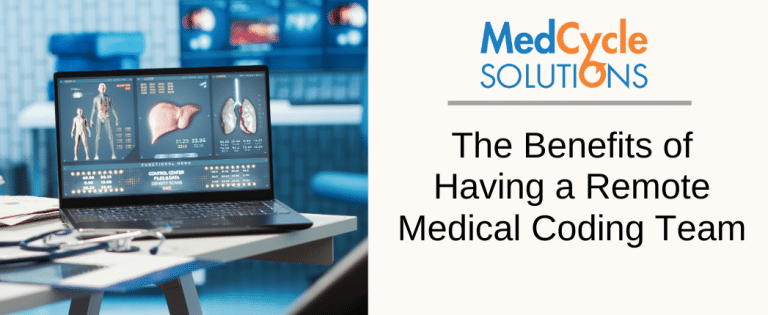 The Benefits of Having a Remote Medical Coding Team