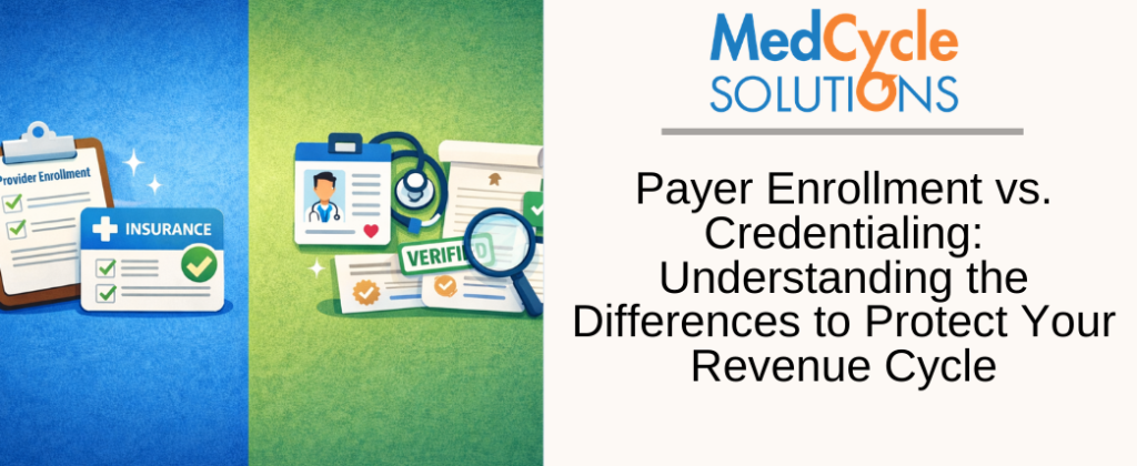 payer enrollment and credentialing