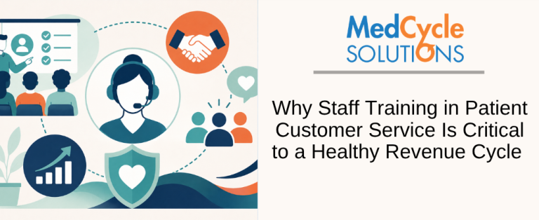Why Staff Training in Patient Customer Service Is Critical to a Healthy Revenue Cycle