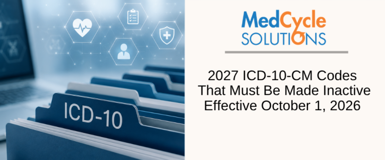 2027 ICD-10-CM Codes That Must Be Made Inactive Effective October 1, 2026
