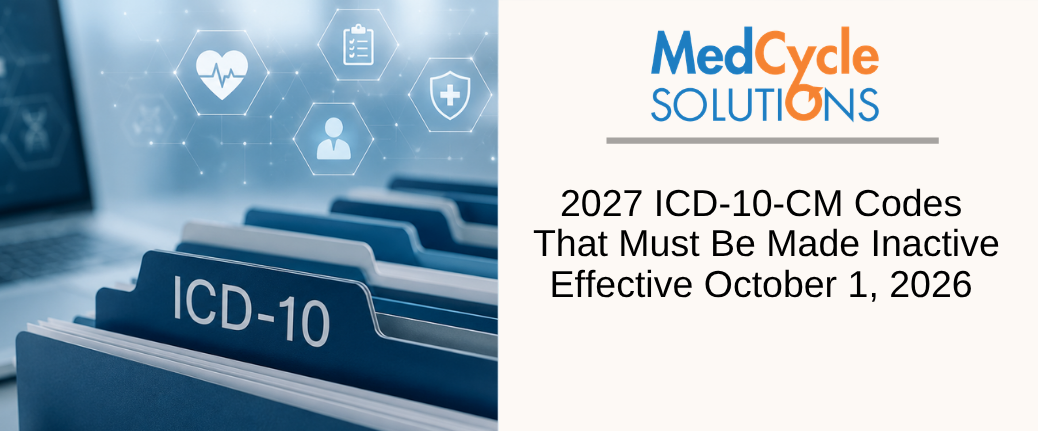 Chart of 2027 ICD-10-CM codes being made inactive October 1, 2026