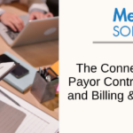 How payor contract negotiations connect to billing and coding audits
