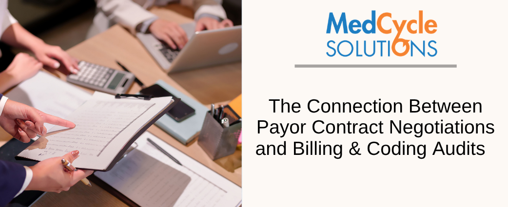 How payor contract negotiations connect to billing and coding audits
